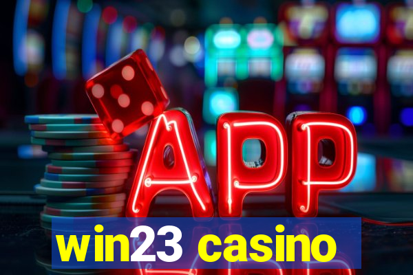 win23 casino